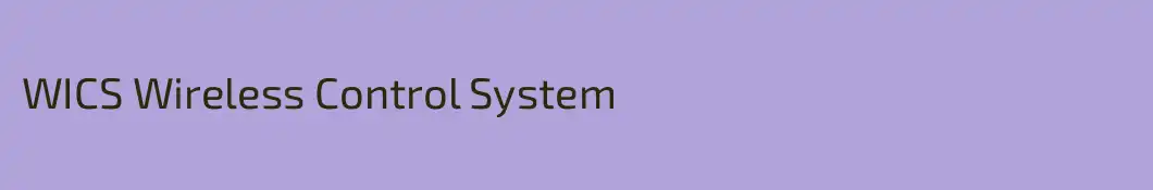 WICS Wireless Control System